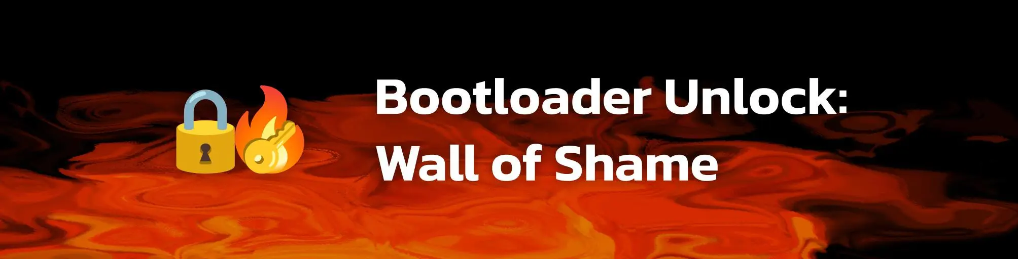 Bootloader Unlock Wall of shame