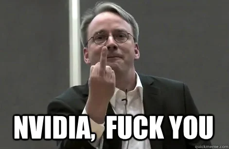 Linus Torvalds saying NVIDIA FUCK YOU
