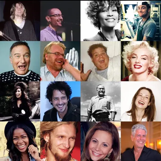 poster of celebrities laughing and smiling: kurt cobain, chester bennington, whitney houston, mac miller, robin williams, philip seymour hoffan, chris farley, marilyn monroe, amy winehouse, chris cornell, ernest hemingway, lucy gordon, simone battle, layne staley, gia allemand, anthony bourdain
